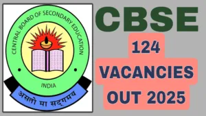 CBSE RECRUITMENT 2025