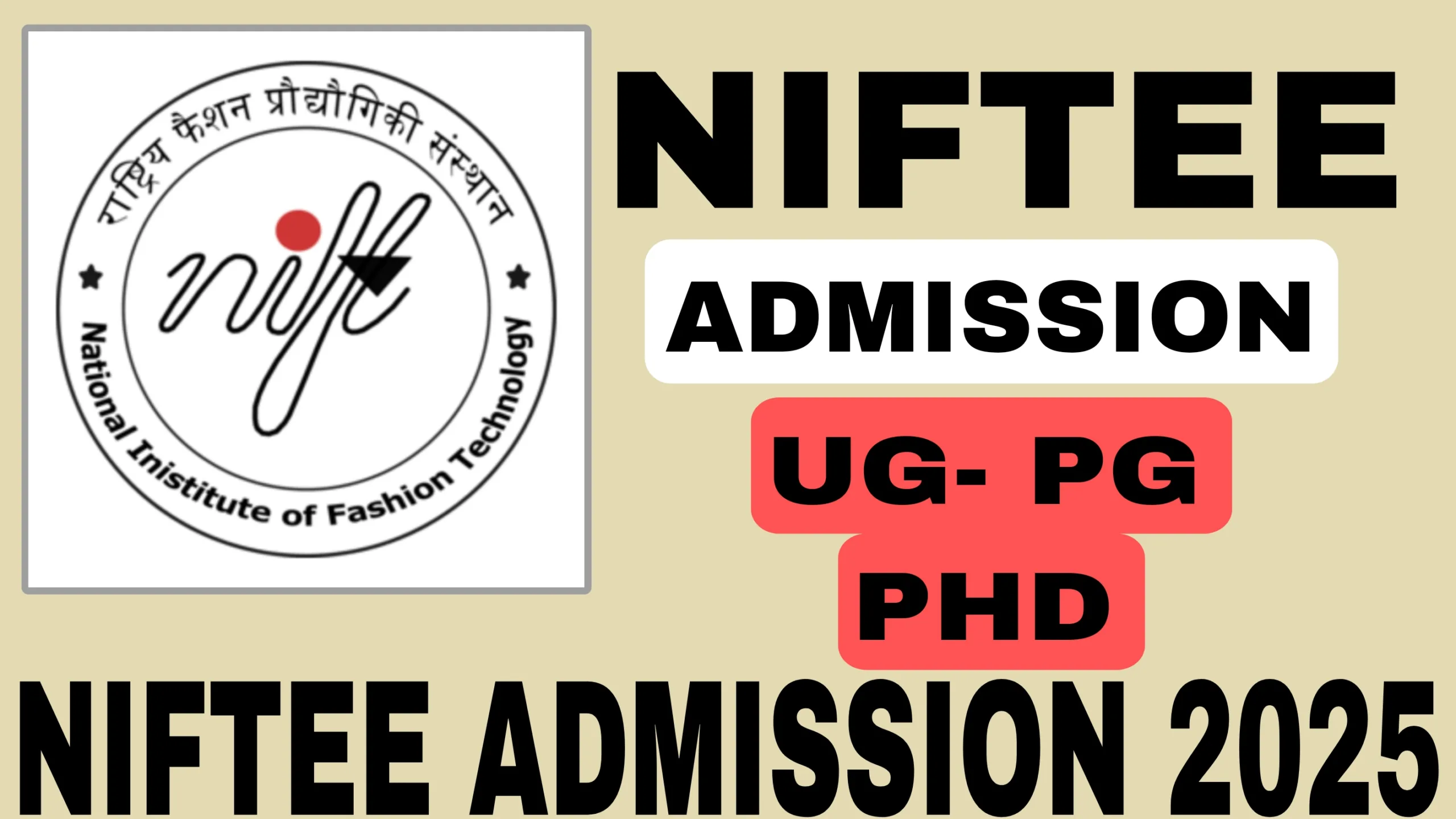 NIFTEE ADMISSION 2025