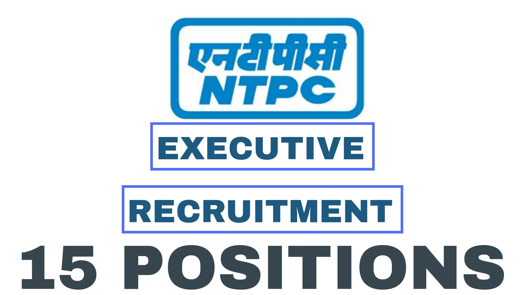 NTPC RECRUITMENT 2025